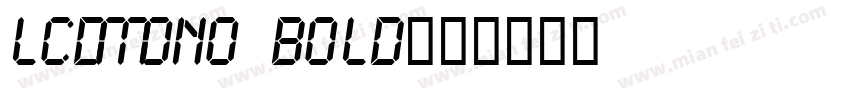 LCDMono Bold字体转换